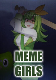 Meme Girls